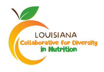 Louisiana Collaborative for Diversity in Nutrition